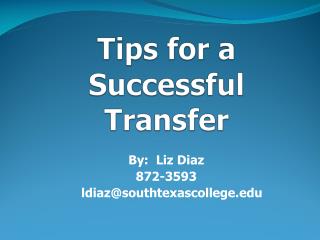 Tips for a Successful Transfer