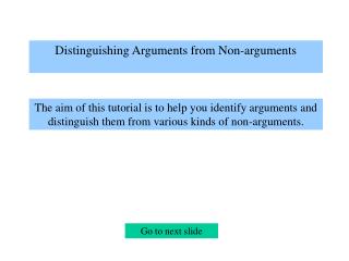 Distinguishing Arguments from Non-arguments