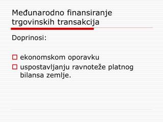 Međunarodno finansiranje trgovinskih transakcija