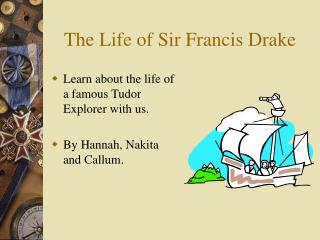 The Life of Sir Francis Drake