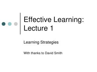 Effective Learning: Lecture 1