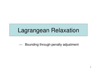 Lagrangean Relaxation