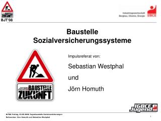 Baustelle Sozialversicherungssysteme