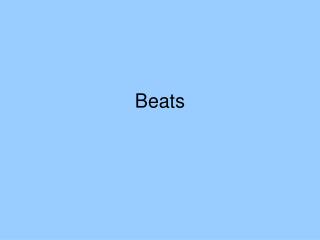 Beats