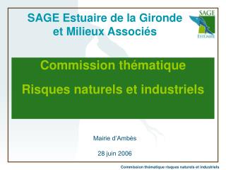 SAGE Estuaire de la Gironde et Milieux Associés