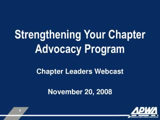 Strengthening Your Chapter Advocacy Program