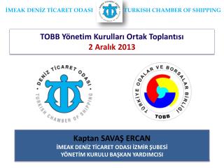 TOBB Yönetim Kurulları Ortak Toplantısı 2 Aralık 2013