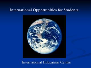 International Opportunities for Students
