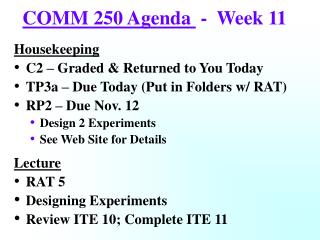 COMM 250 Agenda - Week 11