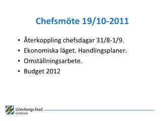 Chefsmöte 19/10-2011