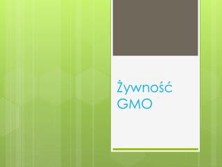 Żywność GMO