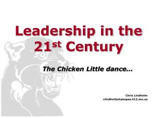 Leadership in the 21 st Century