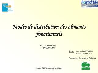 Modes de distribution des aliments fonctionnels