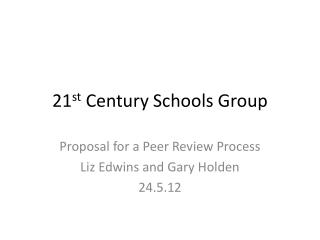 21 st Century Schools Group