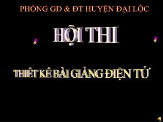 PHÒNG GD &amp; ĐT HUYỆN ĐẠI LỘC