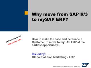 Why move from SAP R/3 to mySAP ERP?