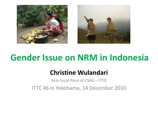 Gender Issue on NRM in Indonesia