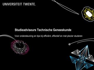 Studieadviseurs Technische Geneeskunde