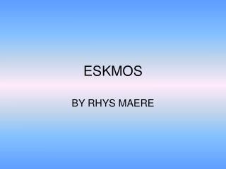 ESKMOS