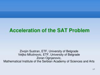 Acceleration of the SAT Problem