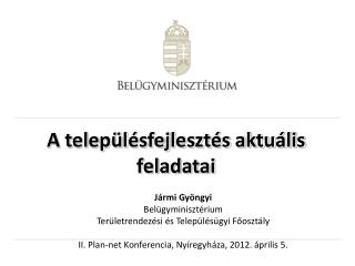 A településfejlesztés aktuális feladatai