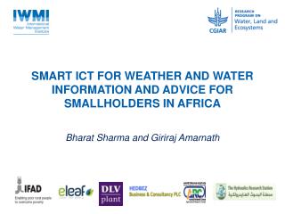 SMART ICT FOR WEATHER AND WATER INFORMATION AND ADVICE FOR SMALLHOLDERS IN AFRICA