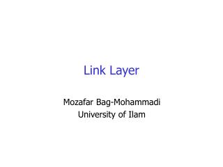 Link Layer