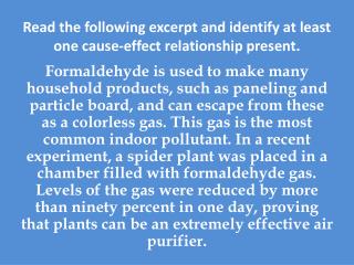 Read the following excerpt and identify at least one cause-effect relationship present.