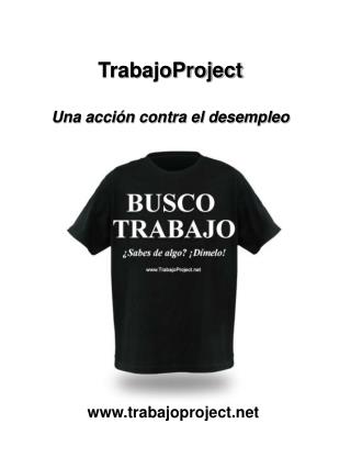 TrabajoProject Una acción contra el desempleo