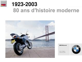 1923-2003 80 ans d′histoire moderne