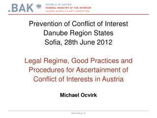 Prevention of Conflict of Interest Danube Region States Sofia, 28th June 2012
