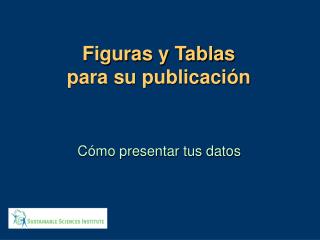 Figuras y Tablas para su publicación