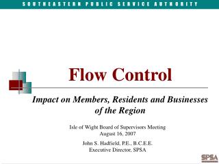 Flow Control Impact on Members, Residents and Businesses of the Region