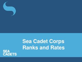 Sea Cadet Corps Ranks and Rates