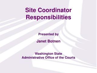 Site Coordinator Responsibilities
