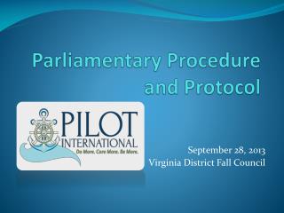 Parliamentary Procedure and Protocol