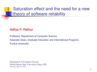 Saturation effect and the need for a new theory of software reliability