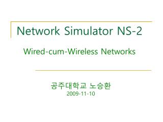 Network Simulator NS-2