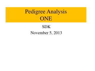 Pedigree Analysis ONE