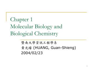 Chapter 1 Molecular Biology and Biological Chemistry