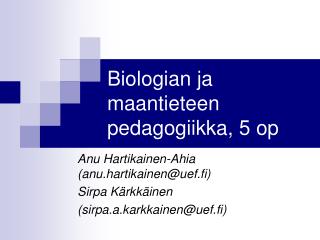 Biologian ja maantieteen pedagogiikka, 5 op