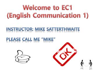 Welcome to EC1 (English Communication 1)