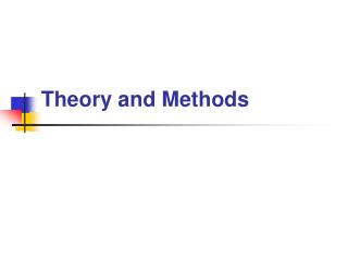 Theory and Methods