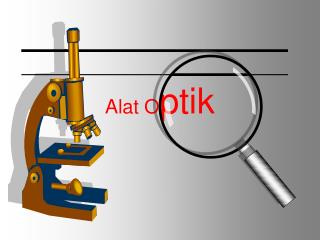 Alat O ptik