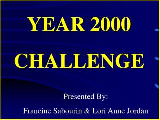 YEAR 2000 CHALLENGE