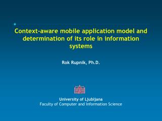 Context-aware mobile application model and determination of its role in information systems