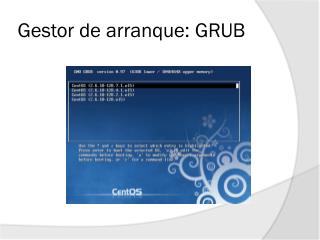 Gestor de arranque: GRUB