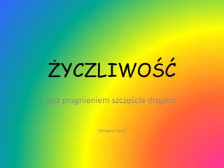 ŻYCZLIWOŚĆ