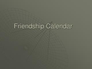 Friendship Calendar