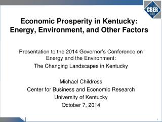 Economic Prosperity in Kentucky: Energy, Environment, and Other Factors